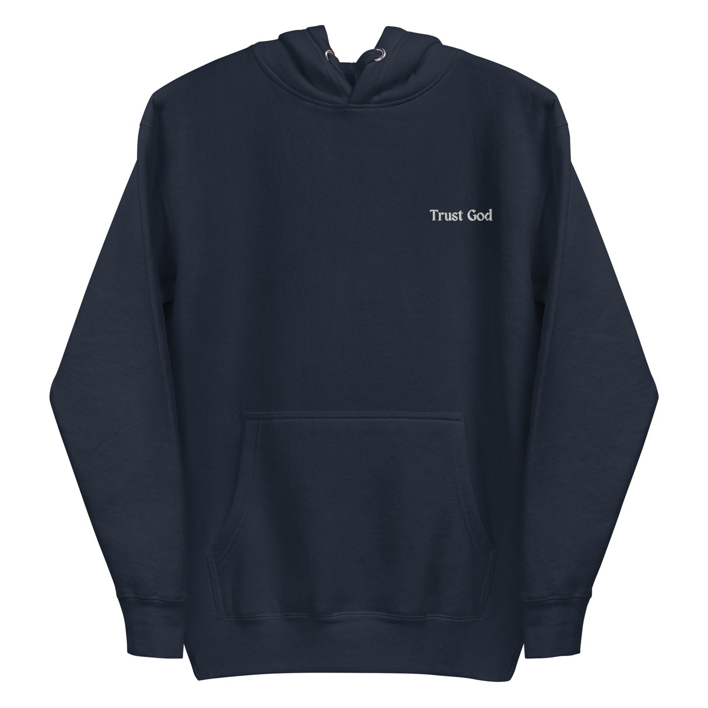 Trust God Hoodie