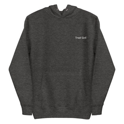 Trust God Hoodie